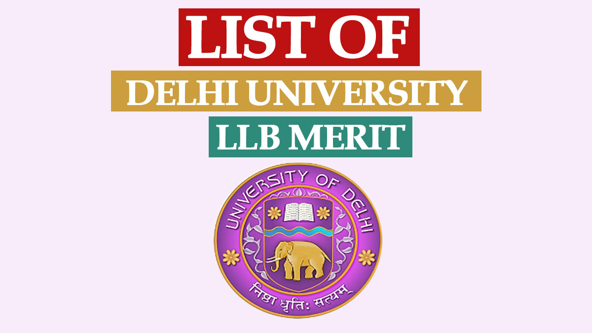 DU LLB Merit List 2022 | Delhi University Result, Cut Off for LLB Admission 2022-23