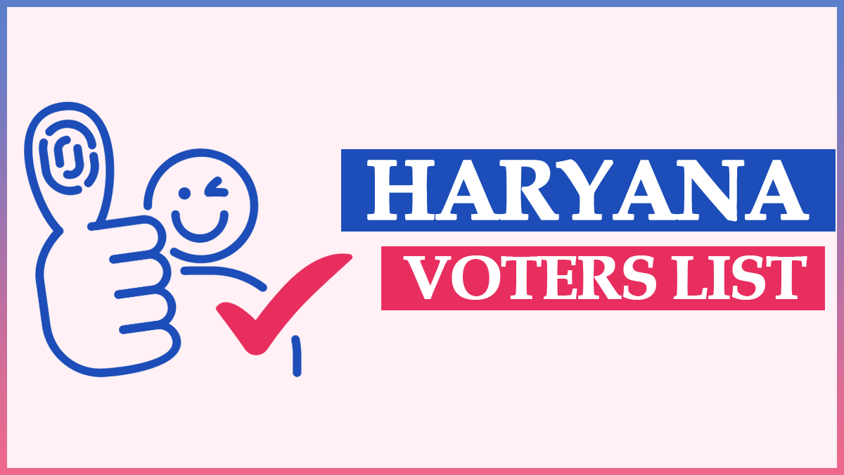 Voter List Haryana 2022-23 – CEO Haryana Voter List PDF Download