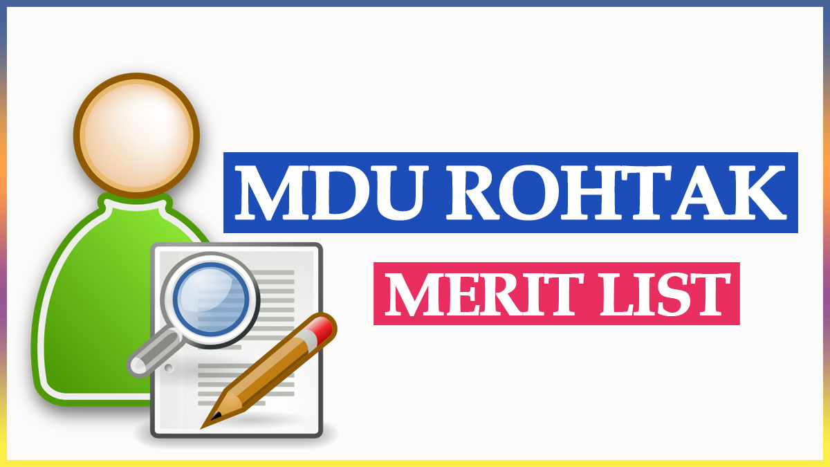 MDU Merit List UG & PG Courses 2022-23