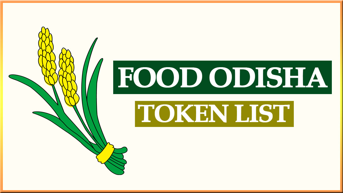 Food Odisha Token List