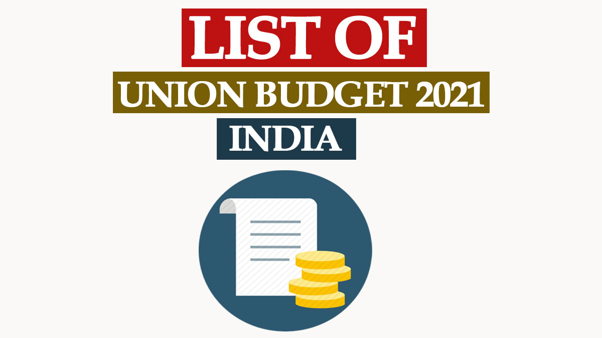 New Budget 2021 List | Download Budget Bill India PDF