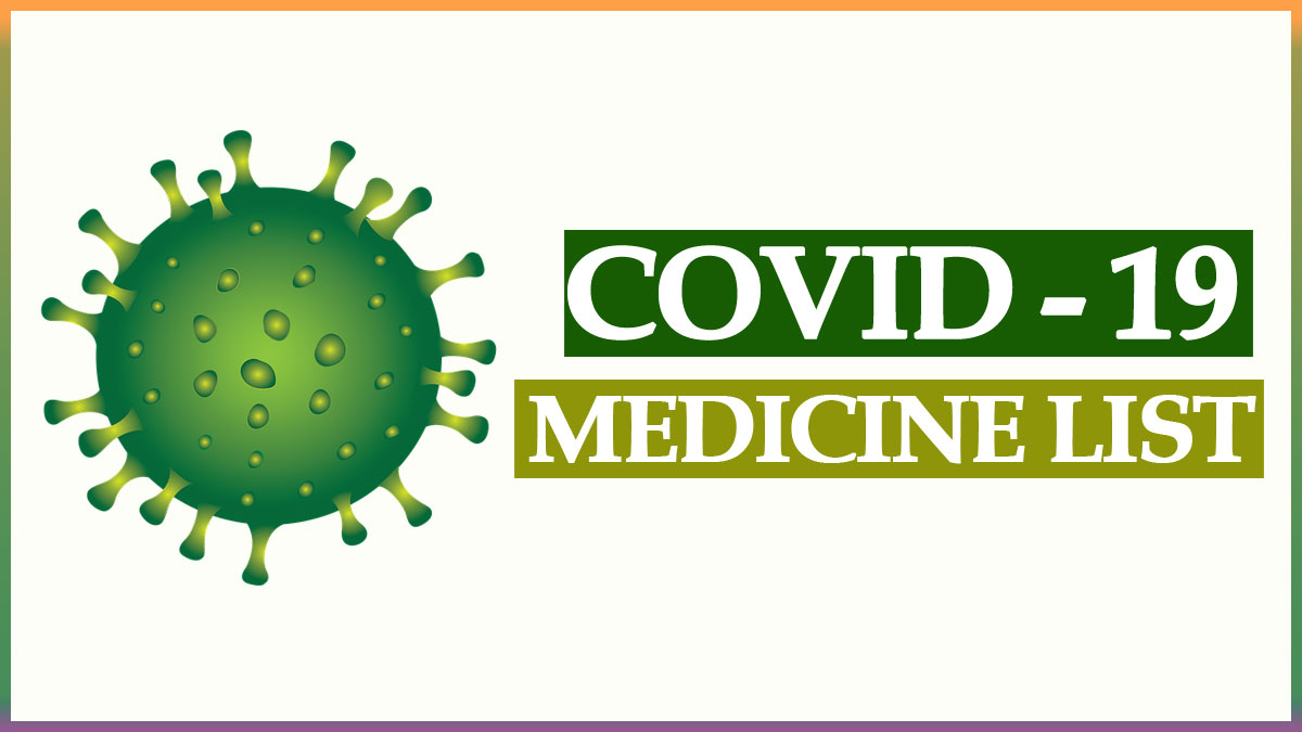 Corona Medicine Name List PDF | Latest Updated Treatment for Coronavirus (COVID-19)