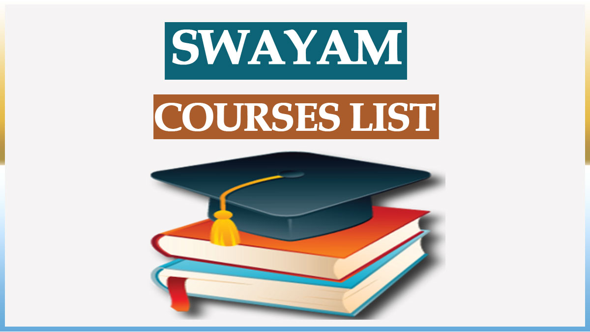 SWAYAM Courses List PDF 2022 – Current and Upcoming Online Certificate Courses List 2022-23