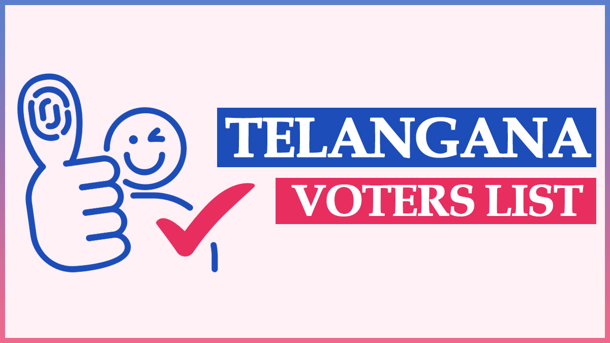 CEO Telangana Voter List PDF 2022 Search by Name | Download Voter ID at tsec.gov.in