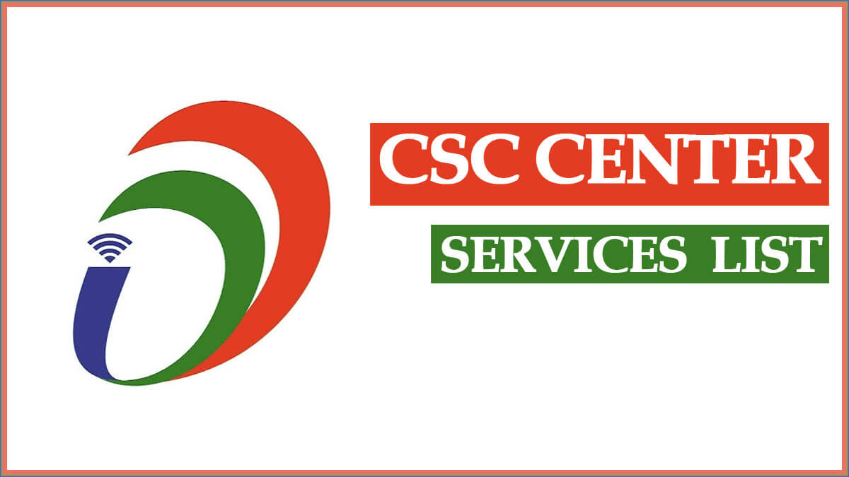 Common Service Centres Services List 2022 | CSC Center All Services List