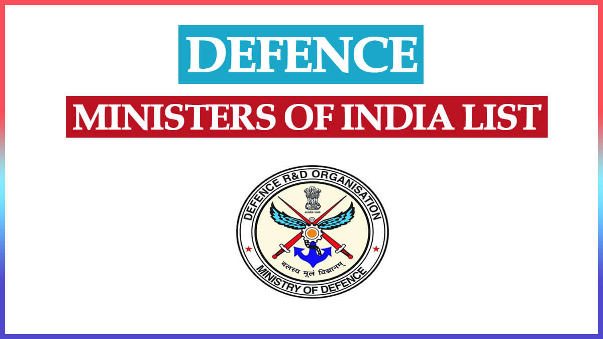 List of Defence Ministers of India 1947 to 2022