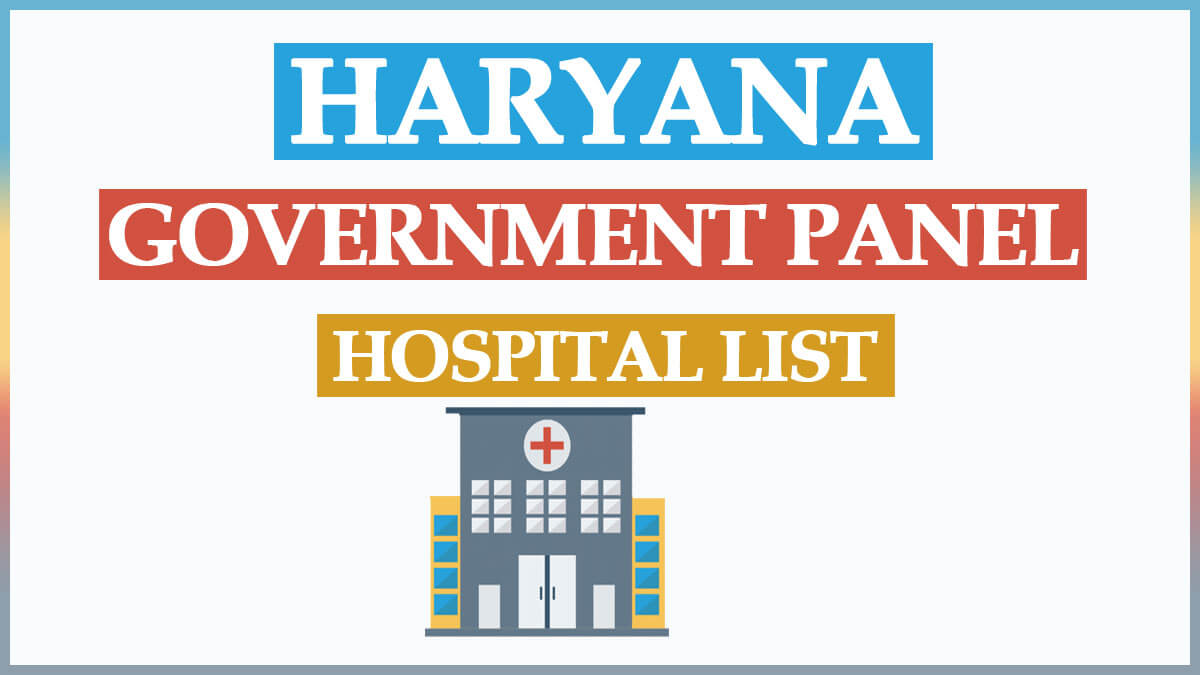 Haryana Government Panel Hospital List
