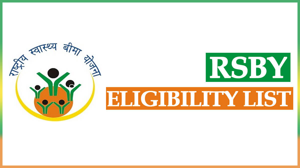 rsby.gov.in – Rashtriya Swasthya Bima Yojana Eligibility list 2022 | RSBY Smart Card Benefits to Beneficiary