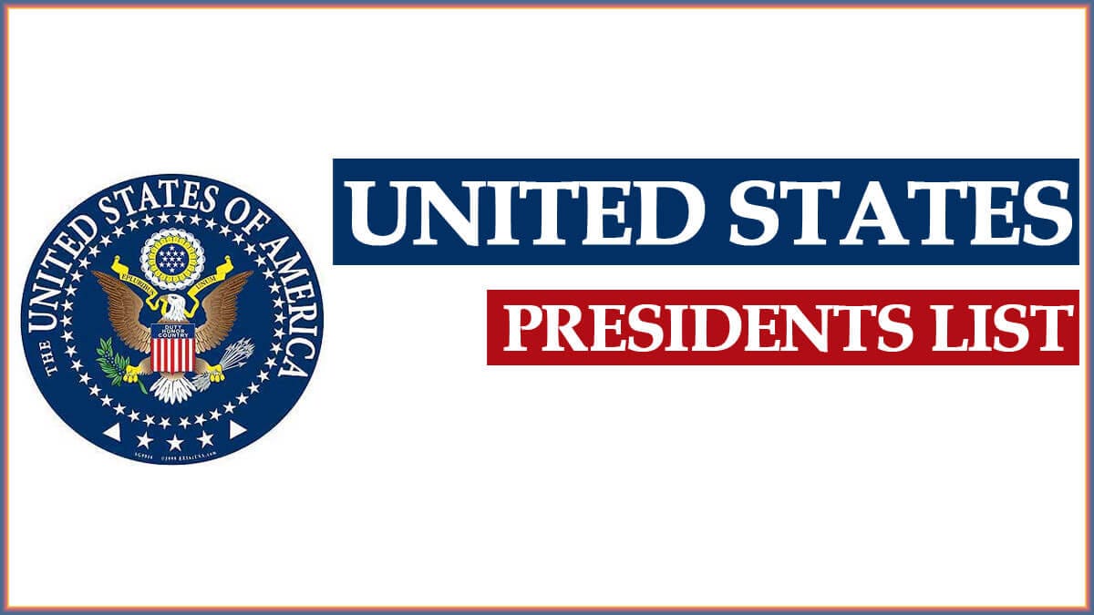 US Presidents List and Vice President List with Terms of Service