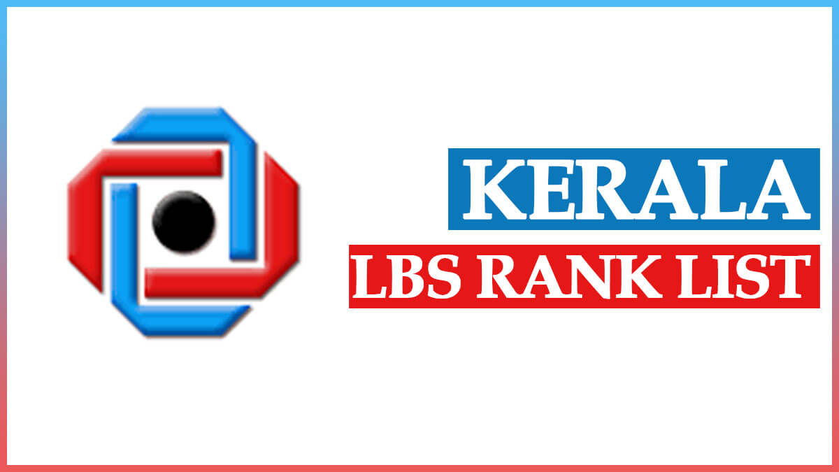 Kerala LBS Rank List