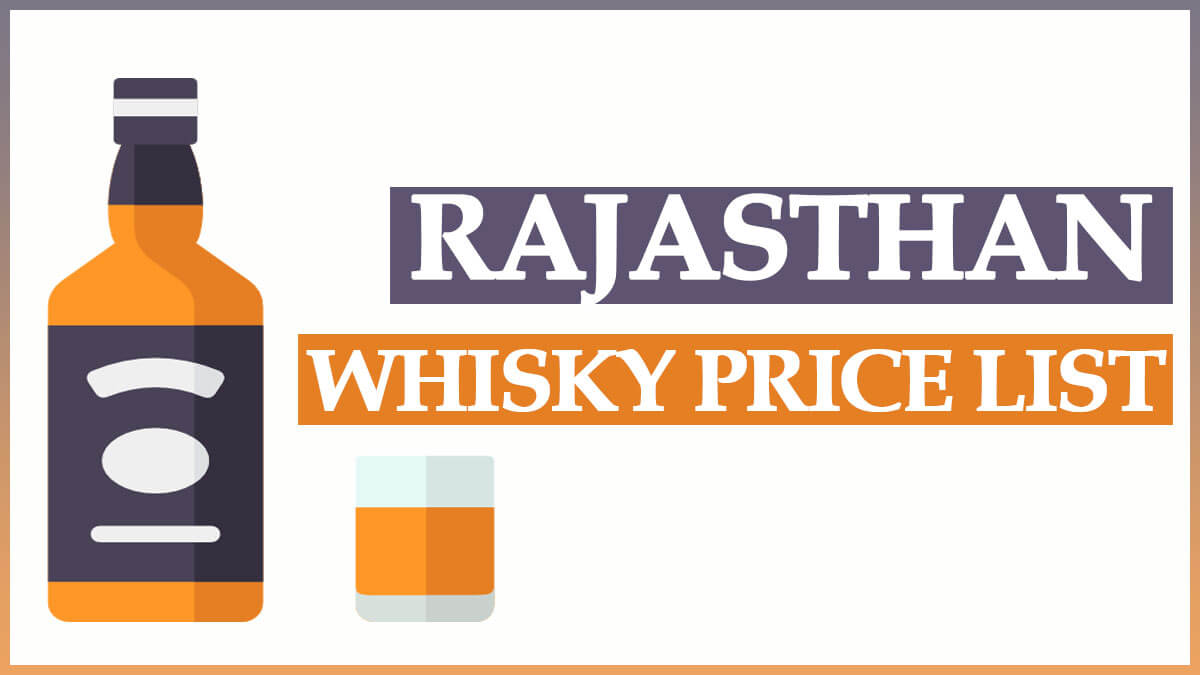 Rajasthan whisky price list