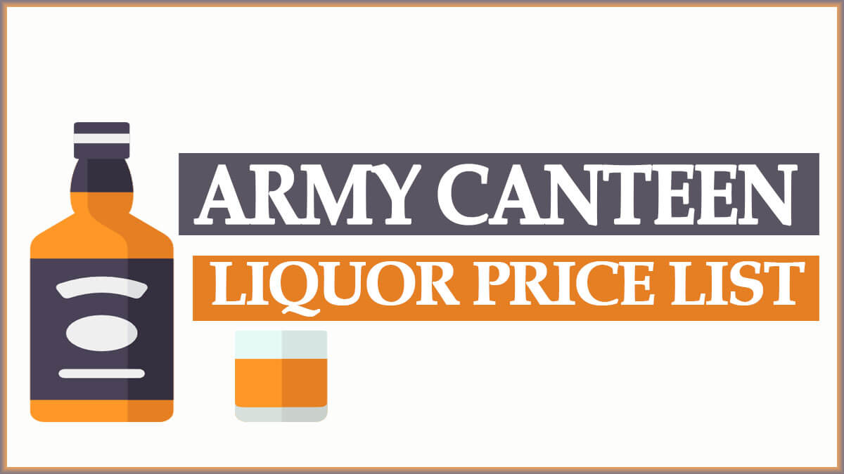Army Canteen Whiskey Price List PDF 2022 | Military CSD Canteen Approved Liquor Rate (Whisky / Rum )