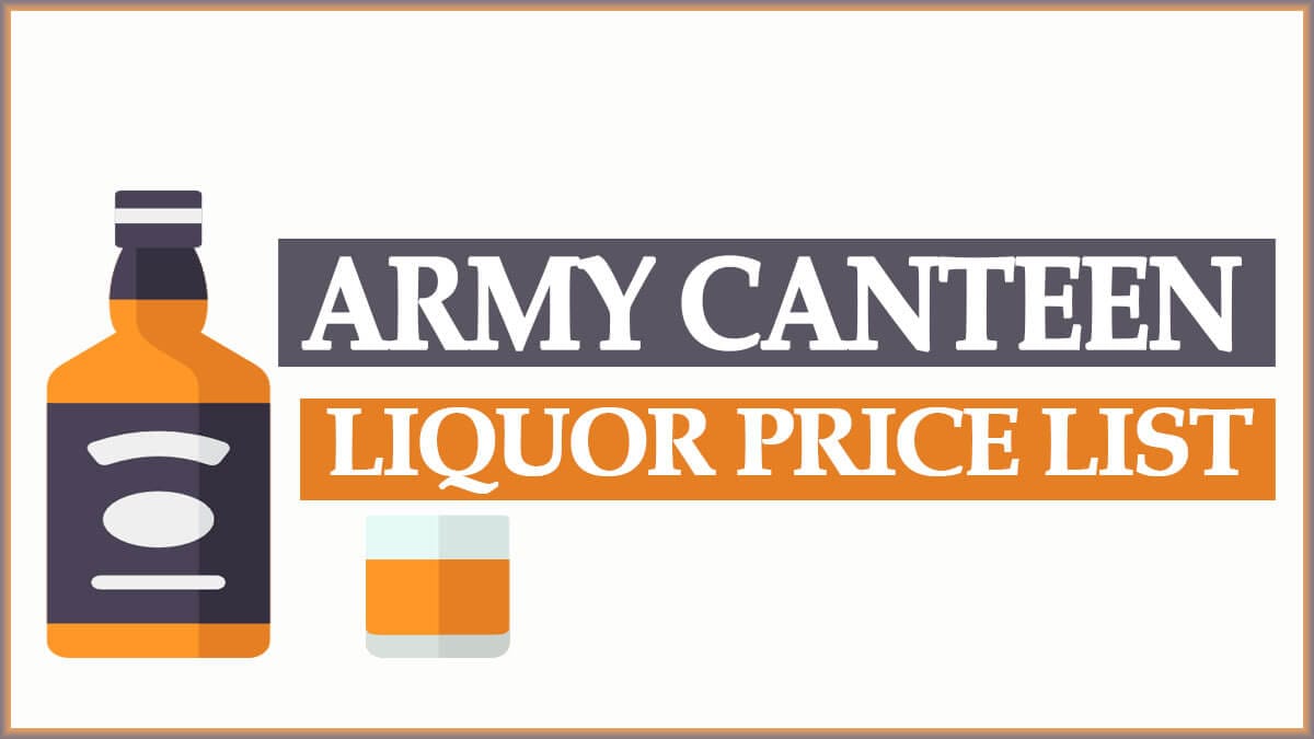 Army Canteen Whiskey Price List PDF 2022 | Military CSD Canteen Approved Liquor Rate (Whisky / Rum )