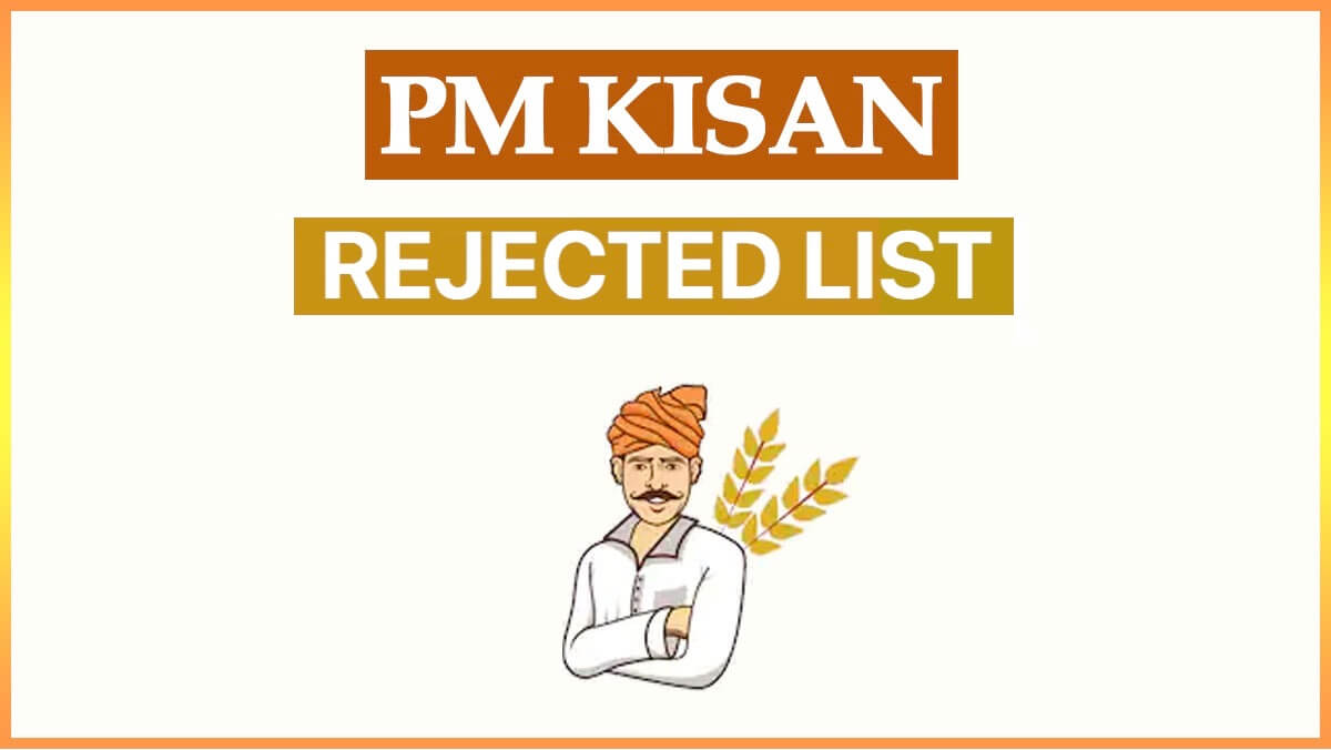 pmkisan.gov.in Rejected List 2022 and Beneficiary Status of PM Kisan Samman Nidhi Yojana
