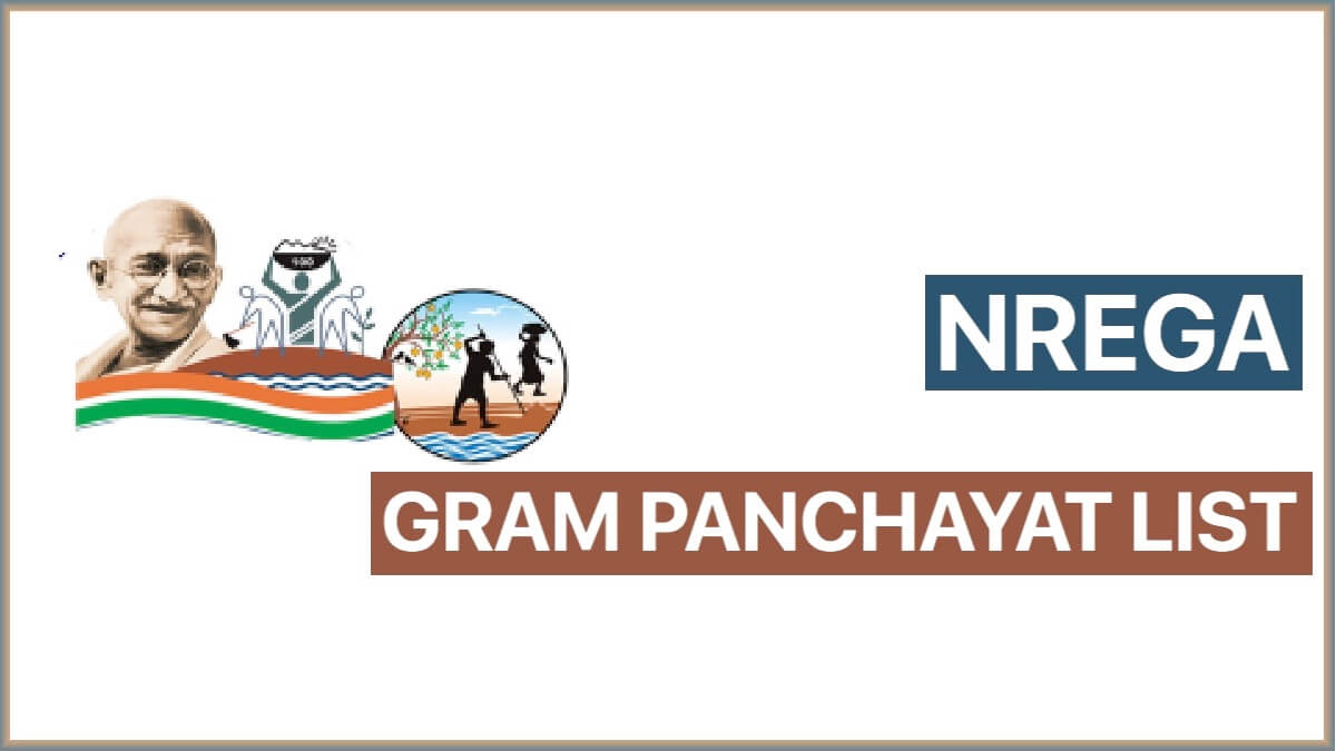 NREGA Gram Panchayat List State Wise | नरेगा ग्राम पंचायत लिस्ट 2022