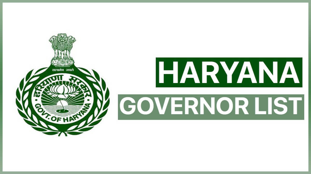 List of Governors of Haryana | हरियाणा के राज्यपालों की सूची