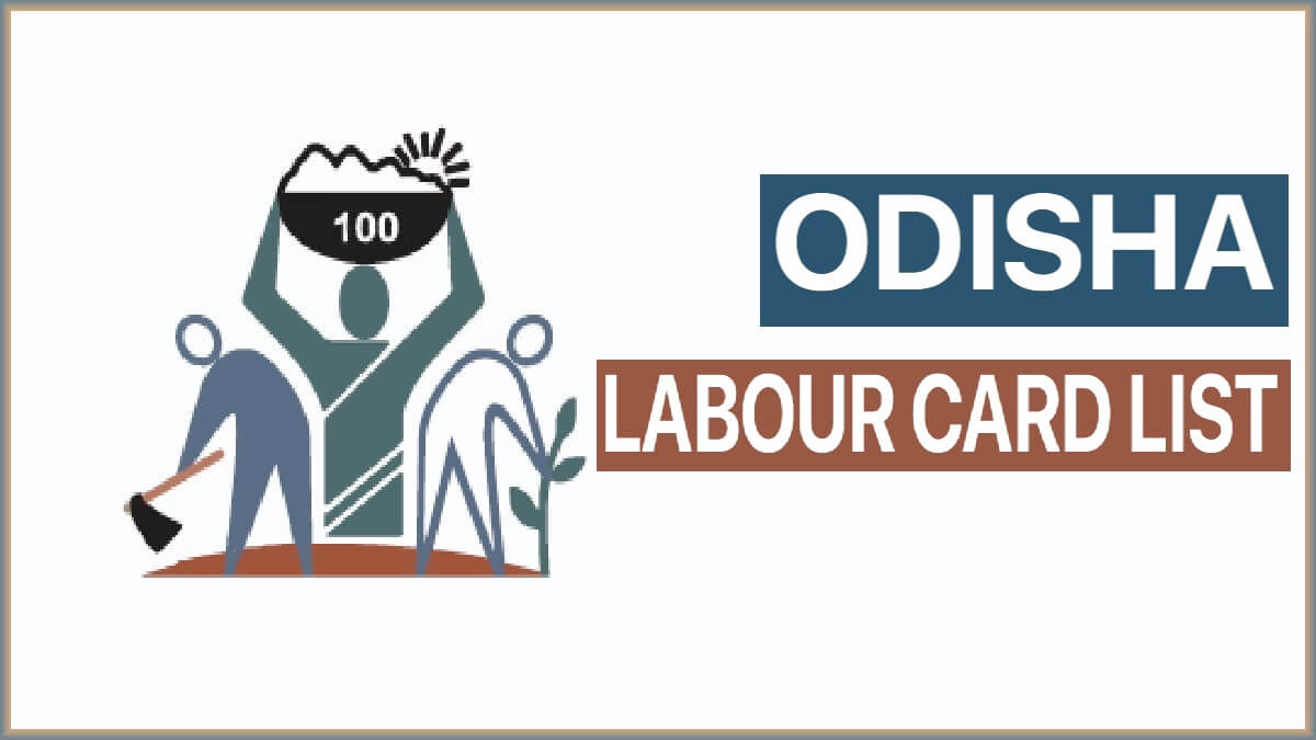 Labour Card List Odisha