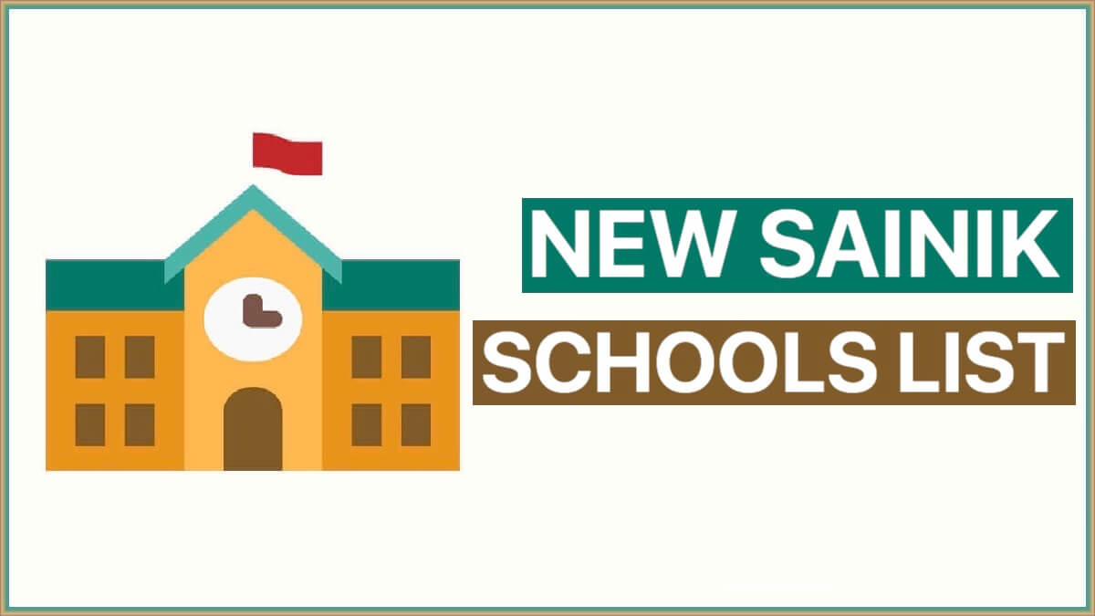 List of Approved New Sainik Schools 2022