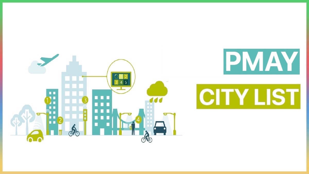 PMAY Cities List 2022 | List of Cities Selected Under PM Awas Yojana (PMAY-U)