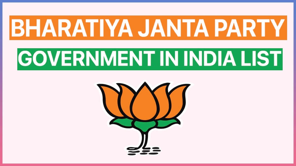 BJP Government in India State Wise List 2022