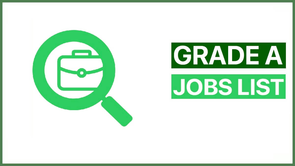 Grade A Government Jobs List 2022 | Types of Group A Jobs in India