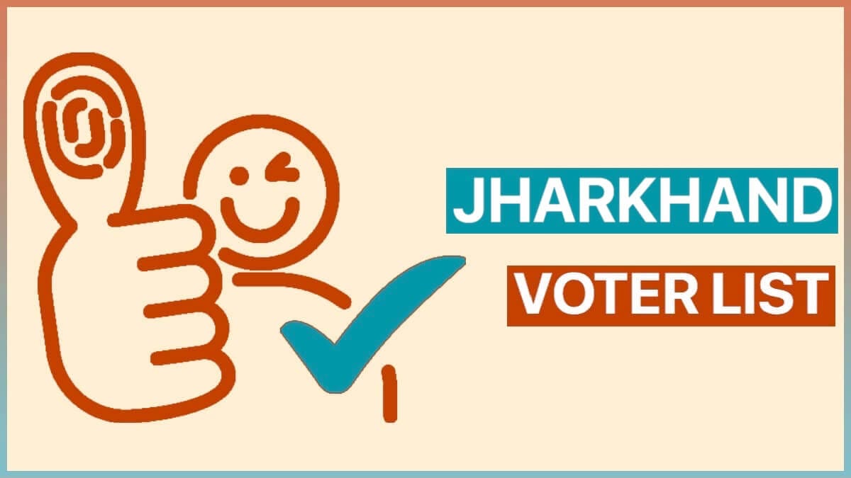 Voter List Jharkhand 2022 PDF Search By Name | Download Updated Voter ID