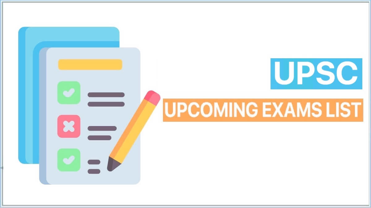 List of UPSC Upcoming Exam 2022-23 | UPSC Exam Calendar PDF 2023