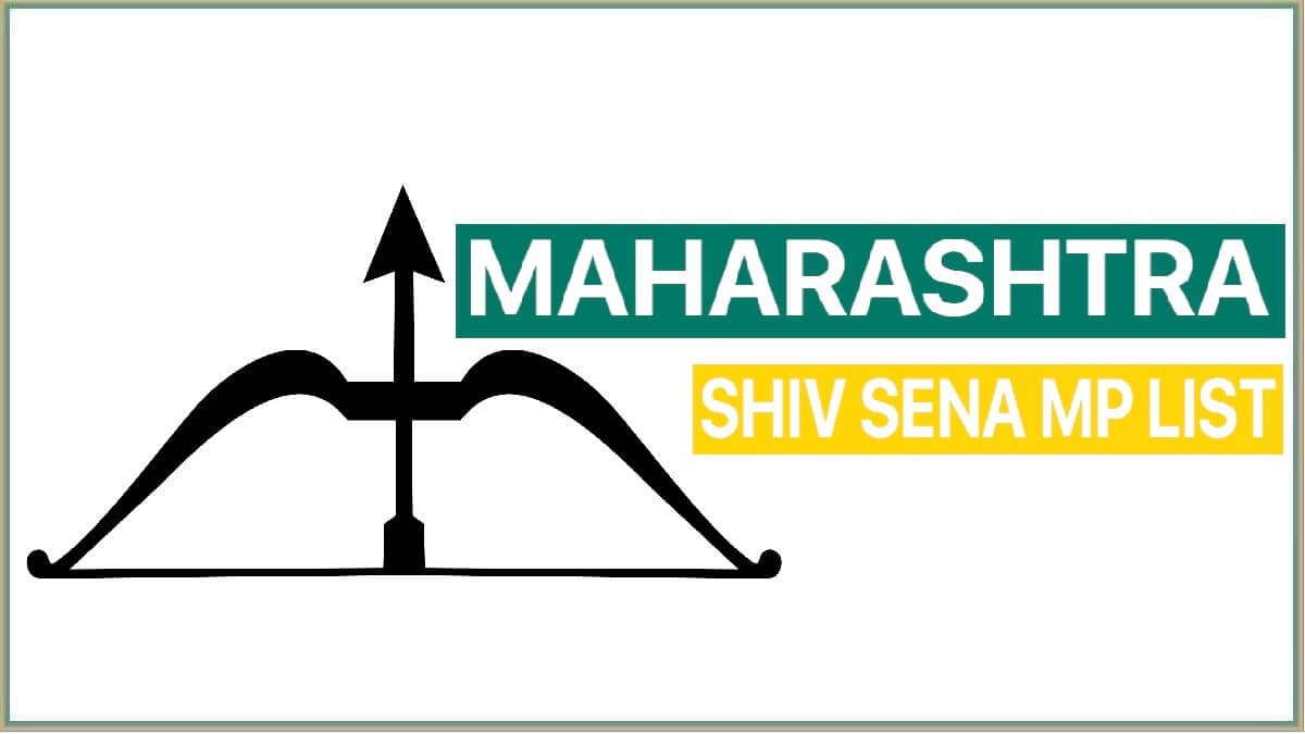 Maharashtra Shiv Sena MP List 2022
