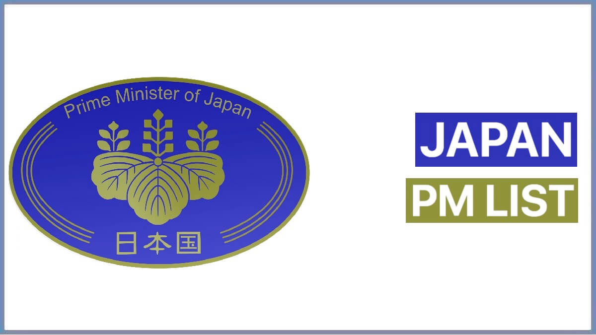Japan Prime Minister List | Japan PM List from 1885 – 2022