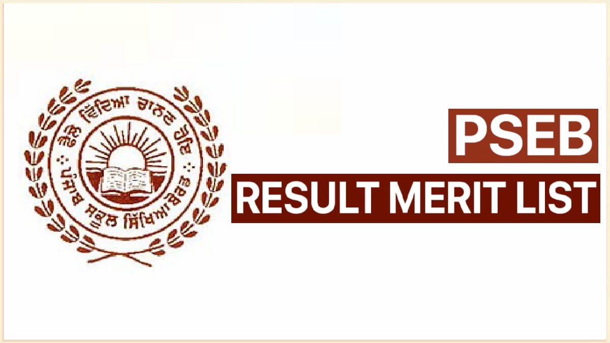 PSEB 10th Result 2022 Merit List | PSEB 10th Toppers List 2022 with Marks