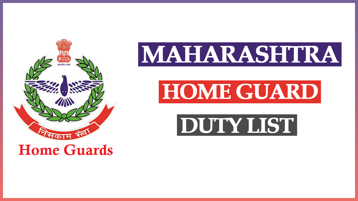 Maharashtra Home Guard Duty List 2024