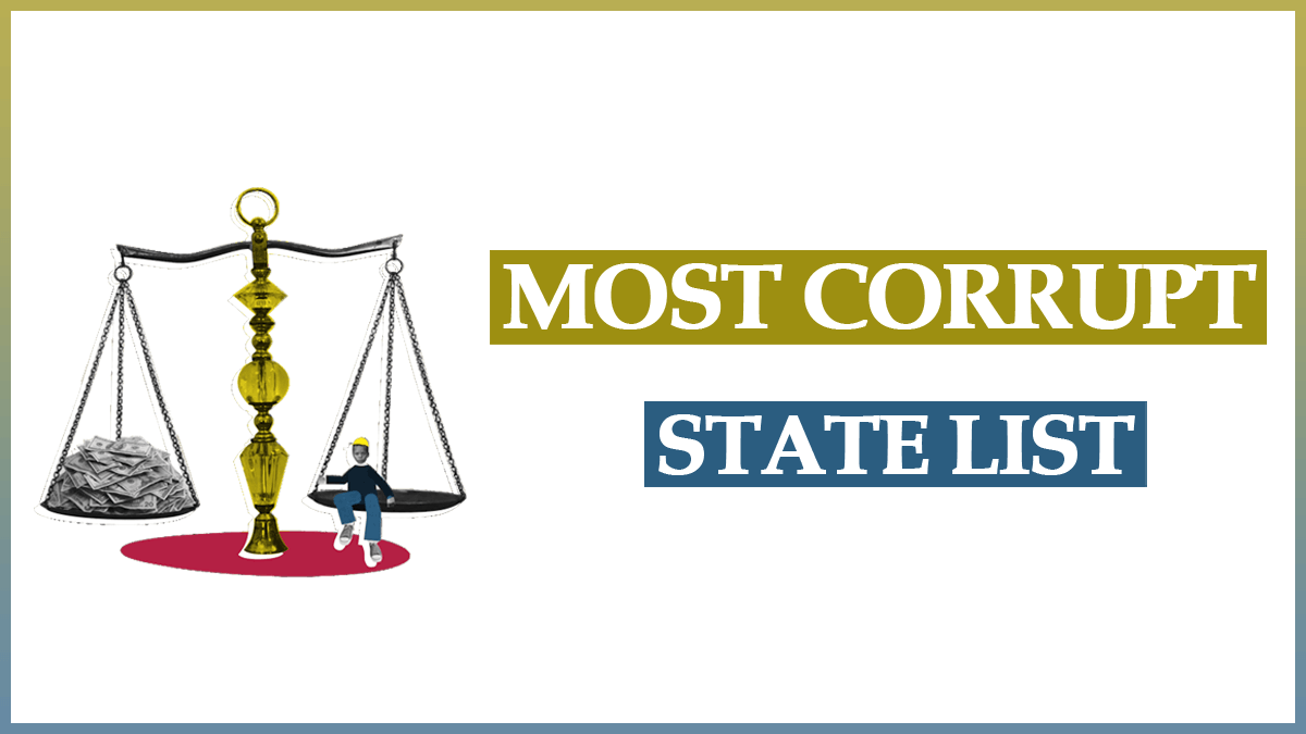 Most Corrupt State in India List 2024